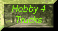 Hobby 4 Trucks
